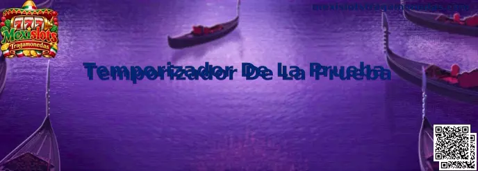 Temporizador de la prueba para controlar el tiempo durante una partida gratuita de Mexislots Tragamonedas
