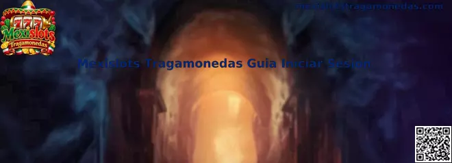 Guía de inicio de sesión seguro de Mexislots Tragamonedas