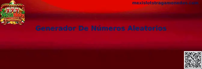Generador De Números Aleatorios en tragamonedas digitales